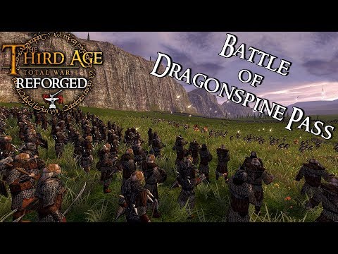 --DRAGONSPINE PASS-- Third Age: Reforged 3v3 Line Battle