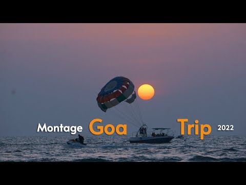 Goa Trip 22' | Montage |