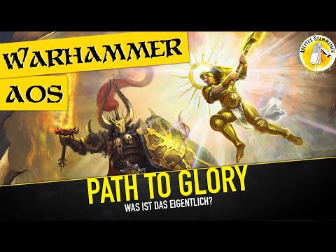 Age of Sigmar: Path to Glory - Was ist das eigentlich?