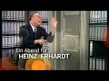 Ein Abend Für Heinz Erhardt Was Bin Ich Doch Für Ein Schelm 2008