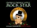 Sweet Child O' Mine Lullaby Versions of Guns N' Roses by Twinkle Twinkle Little Rock Star