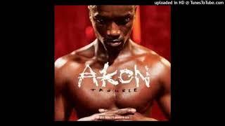 Akon - Never Gonna Get It