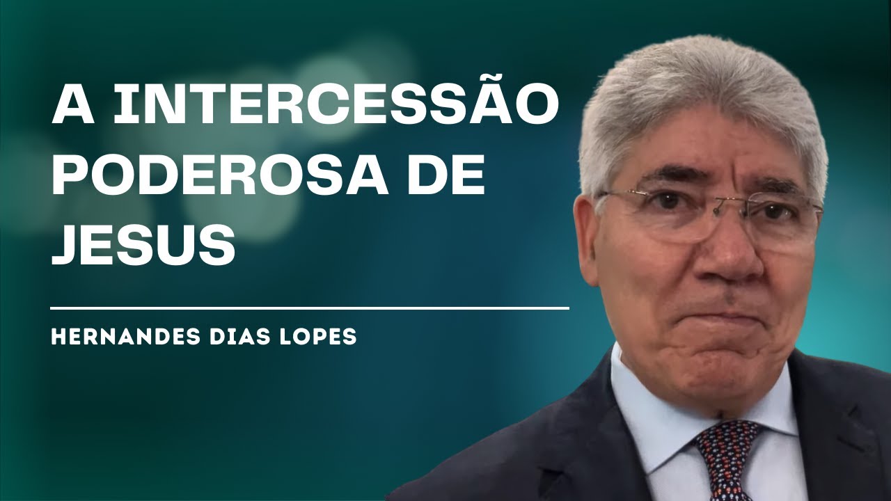 O ADVOGADO DAS CAUSAS PERDIDAS - Hernandes Dias Lopes