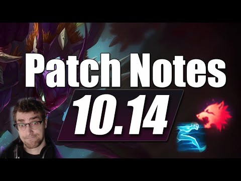 League of Legends 10.14 Patch Notes LoL Patch Rundown/Discussion