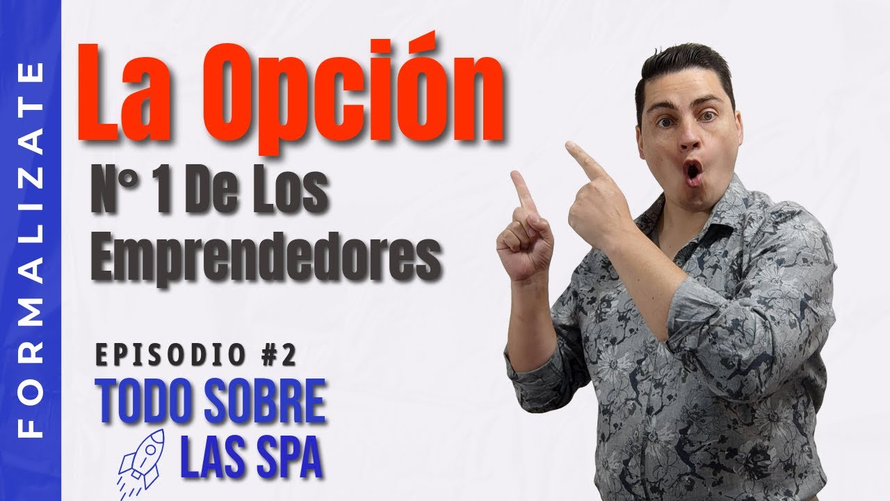 SpA o SOCIEDAD POR ACCIONES Por Que es La Mejor OPCION para Formalizar mi NEGOCIO ?