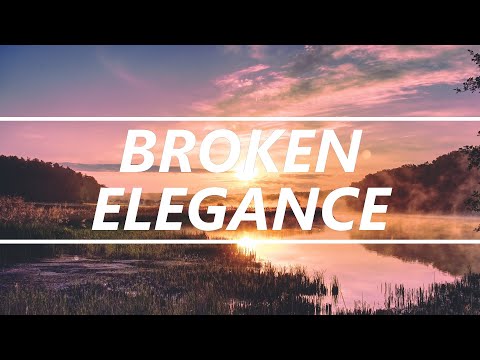 Broken Elegance - Now [Vocal Chillstep]