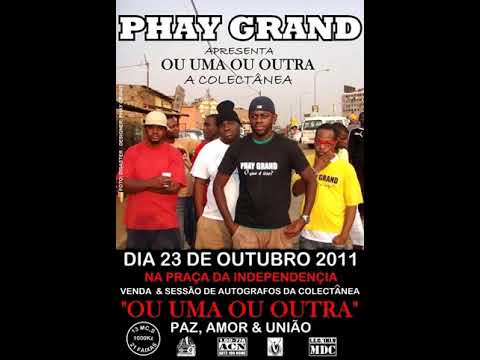 Phay Grand - ESSA É A VIDA
