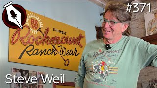 Steve Weil: Owner, Rockmount Ranch Wear - Epi. 371, Host Dr. Mark Sublette