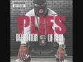 Plies-Definition Of Real-Who Hotter Than Me