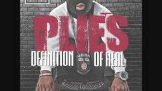 Plies-Definition Of Real-Who Hotter Than Me