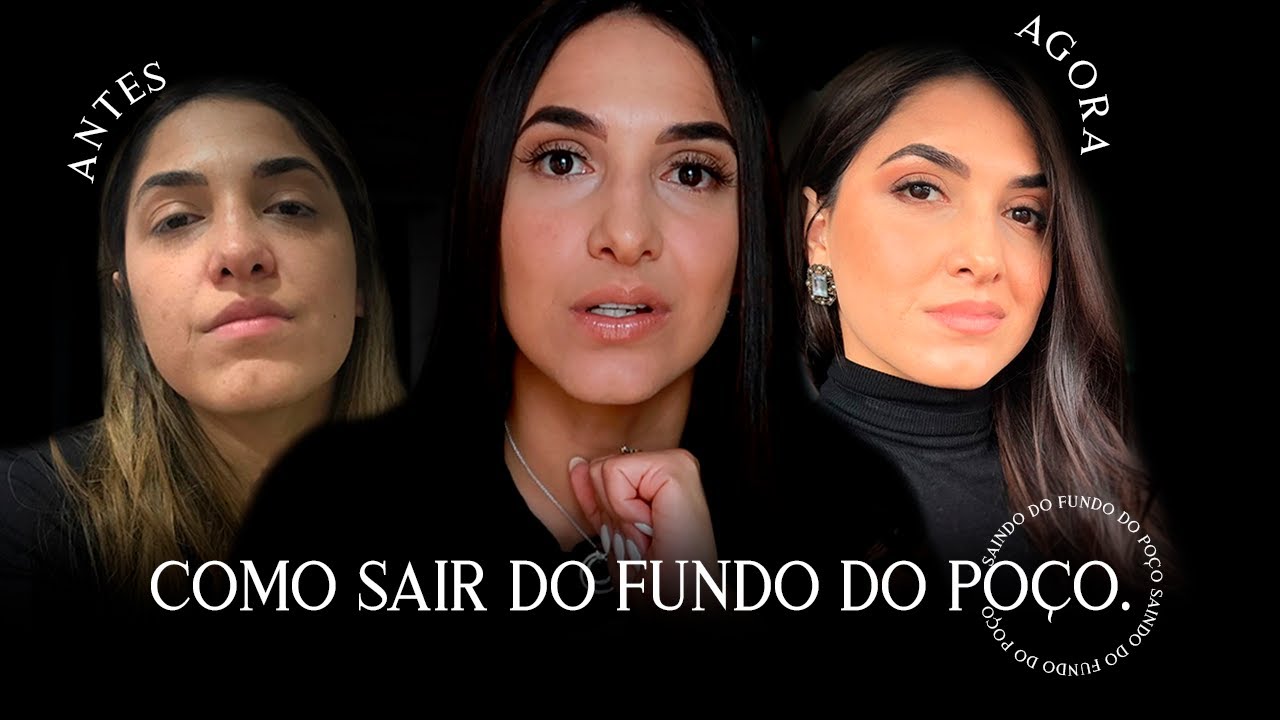 COMO SAIR DO FUNDO DO POÇO! *Cheguei no fundo do poço* #Desenvolvimento pessoal