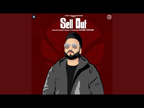 Sell Out (Full Audio) — watch video