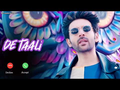 De taali latest ringtone || bhool bhulaiyaa2 movie || De Taali yo yo honey Singh ringtone