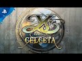 Ys: Memories of Celceta - Launch Trailer | PS4