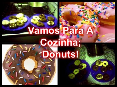 Vamos Para A Cozinha: Donuts