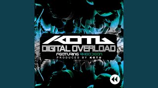 Digital Overload (Original Mix)