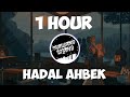 [1 HOUR] HADAL AHBEK - THAUSAND ISLAND (RAMPA PAPAPARAMPA)