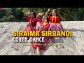 Siraima Sirbandi -Melina Rai | Cover Dance | Kusum Limbu Choreography | Feat. Suity Roy & Gopi Tasar