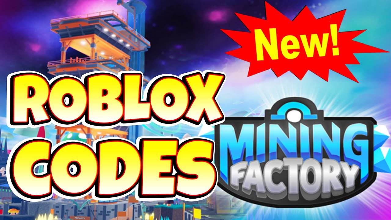 Mining Factory Tycoon Codes [December 2023] 