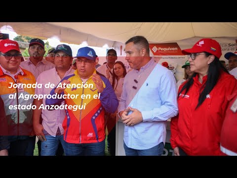Jornada de Atención al Agroproductor en el estado Anzoátegui