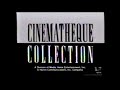 Cinematheque Collection Internacional Cinematográfica