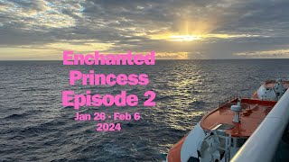 Cruise Day On The Enchanting Princess - Let's Set Sail!