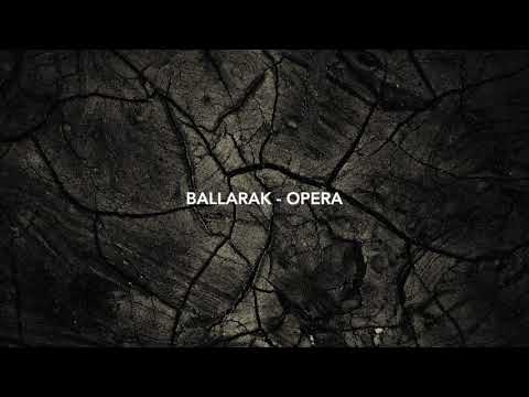 Ballarak - Opera (Original Mix)