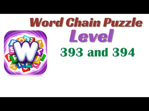 Word Chain Level 394 Answers - YouTube