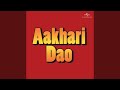 Oh Allah Meri Khair Ho Aakhari Dao Soundtrack Version
