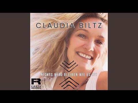 Nichts Wird Bleiben Wie Es Ist - Claudia Biltz