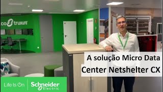 Schneider La solución Micro Data Center Netshelter CX anuncio