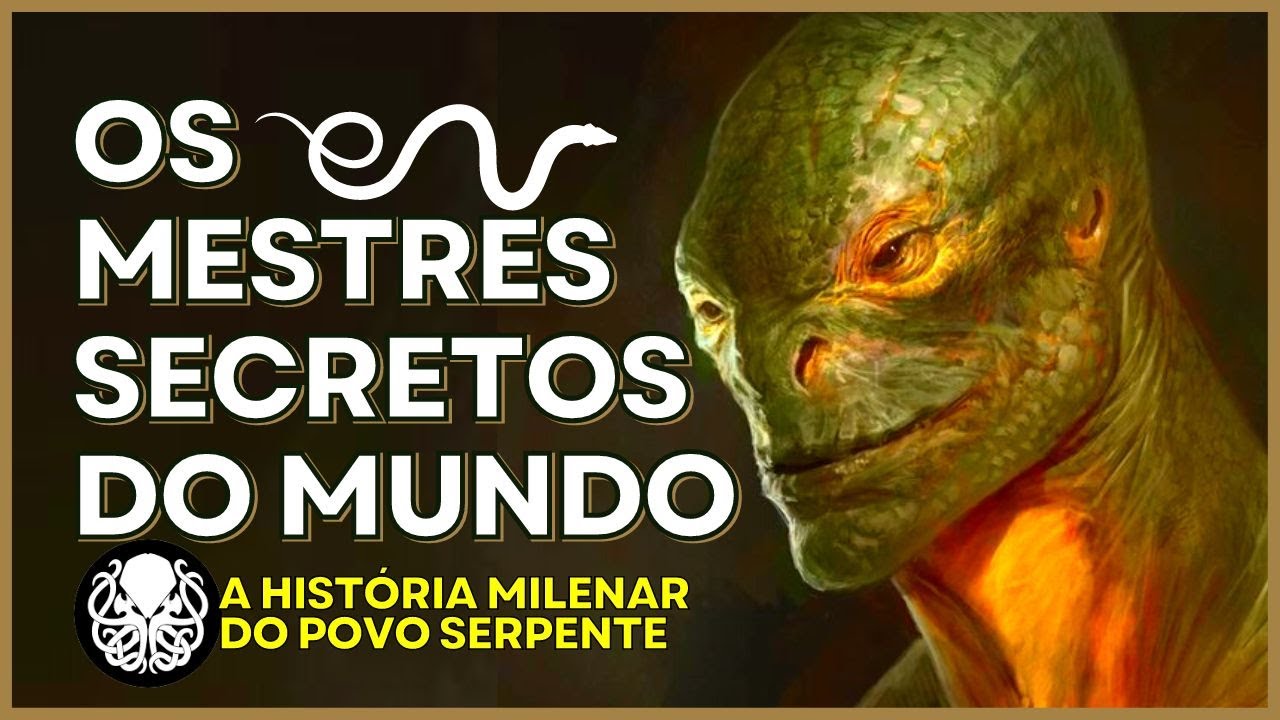 POVO SERPENTE. Os mestres secretos do mundo no Cthulhu Mythos.