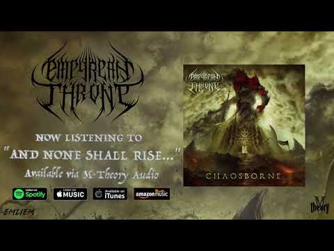 And None Shall Rise... by Empyrean Throne [HI-QUALITY AUDIO][LYRICS]