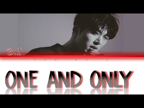 B.I - One and Only ( Color Coded Rom/Eng/Albanian Lyrics )