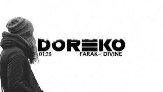 Farak - Divine x Doreko