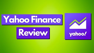 Yahoo Finance Review and Walkthrough