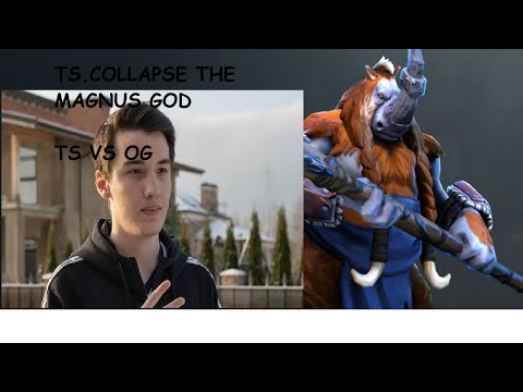 TI 10 MOMENTS TS COLLAPSE THE MAGNUS GOD THE INTERNATIONAL 10 DOTA 2 TS VS OG ROUND 1 CLIP