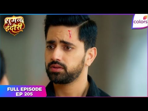 Suman Indori | Full Ep. 205 | Chandrakant Goes Missing | Colors TV