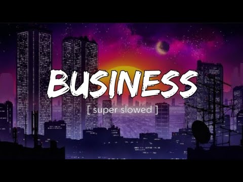 DYSTINCT - Business ft. Naza (super slowed)