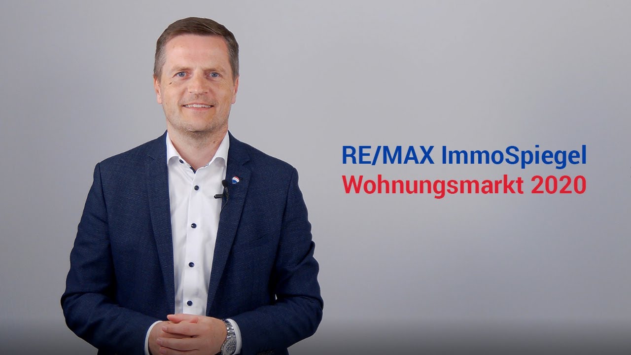 RE/MAX ImmoSpiegel - Geschäftsführer von RE/MAX Austria, Bernhard Reikersdorfer, MBA über den Immobiliengesamtmarkt 2020