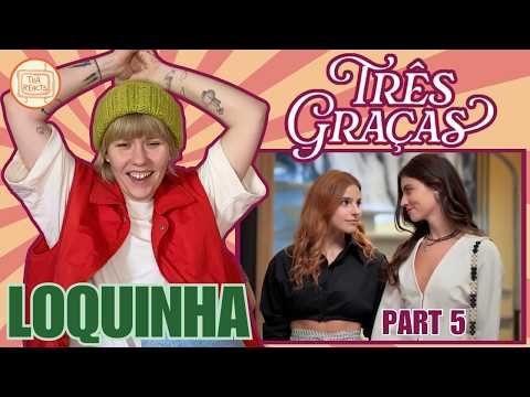 Finnish Girl REACTS to Lorena & Juquinha (Loquinha) From Três Graças Part 5 (ep 84-89)