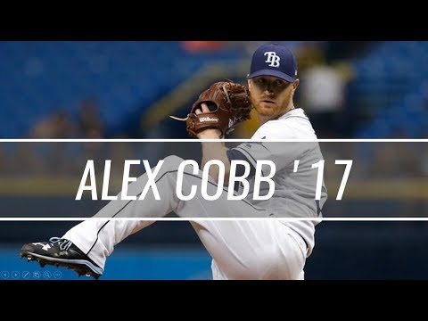 Alex Cobb - Tampa Bay Rays - 2017 Highlight Mix HD