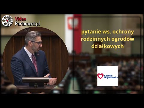 Małgorzata Tracz pyta o ochronę rodzinnych ogrodów działkowych