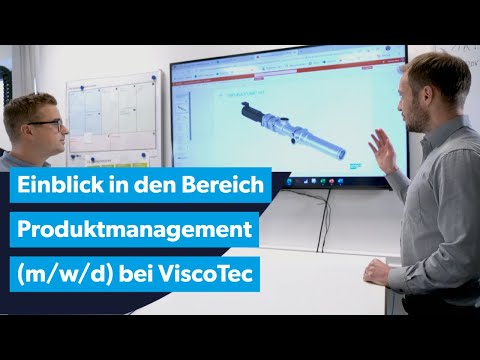 Erster Einblick in den Bereich Produktmanagement (m/w/d) bei ViscoTec!
