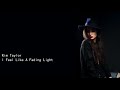 Kim Taylor I Feel Like a Fading Light