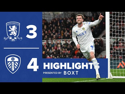 Highlights: Middlesbrough 3-4 Leeds United | SEVEN-GOAL THRILLER