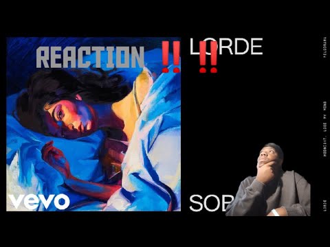 Lorde - Sober REACTION!!!! HER VOICE IS SO SOFT N PERFECT ☺️😊