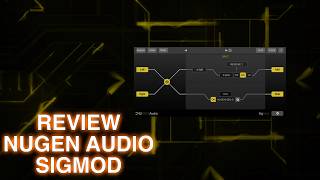 Video thumbnail for Review - Nugen Audio SigMod Plug-in by Production Expert