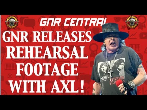 Guns N' Roses Release Rehearsal Video With Axl Rose and the Band!