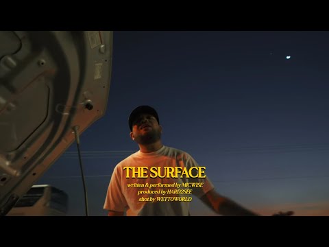 Micwise  - "The Surface" [Official Video]
